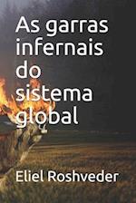 As garras infernais do sistema global