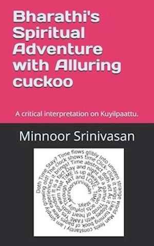 Bharathi's Spiritual Adventure with Alluring cuckoo