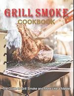 Grill Smoke Cookbook