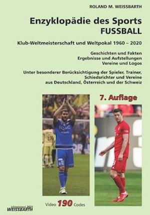 Klub-Weltmeisterschaft und Weltpokal 1960 - 2020