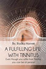 A fulfilling life with TINNITUS