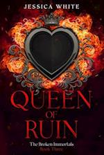 Queen of Ruin: Tessa Ignites 
