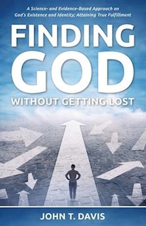 Finding God without Getting Lost