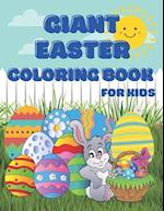 Giant Easter Coloring Book: Perfect Gift for Kids of All Ages 