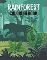 Rainforest Coloring Book: Tropical Rainforest Plants and Animals Activity Book to Color & Relax - Magical Rainforest Coloring Book for Adults Relaxati