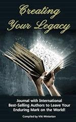 Creating Your Legacy