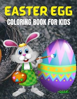 Easter Egg Coloring Book For Kids : Big Easter Coloring Book with More Than 50 Unique Designs to Color!