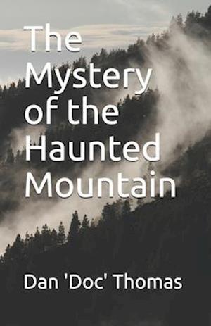 The Mystery of the Haunted Mountain