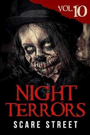 Night Terrors Vol. 10: Short Horror Stories Anthology