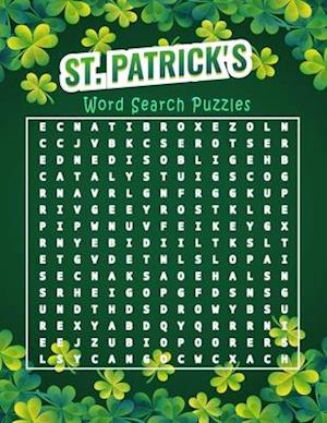 St Patrick's word search puzzles : from easy to hard tricky puzzles for all levels, Large print.