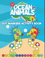 Dot Markers Activity Book Ocean Animals