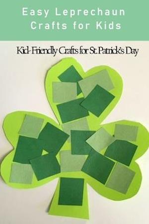 Easy Leprechaun Crafts for Kids