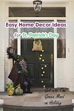 Easy Home Decor Ideas for St. Patrick's Day