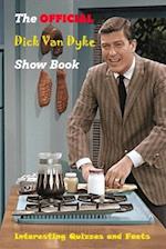 The Official Dick Van Dyke Show Book