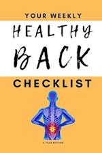 Your Weekly Healthy Back Checklist, 3 Year Edition