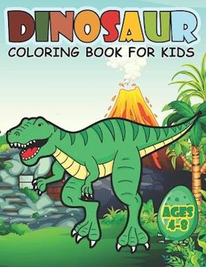 Dinosaur Coloring Book For Kids Ages 4-8