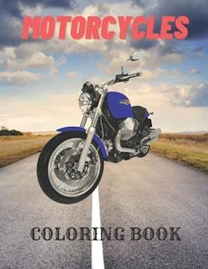 Motorcycles Coloring Book: Chopper Superbike Motocross Oldschool Motorcycles