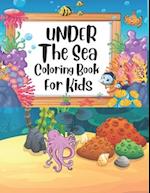 Under The Sea Coloring Book For Kids