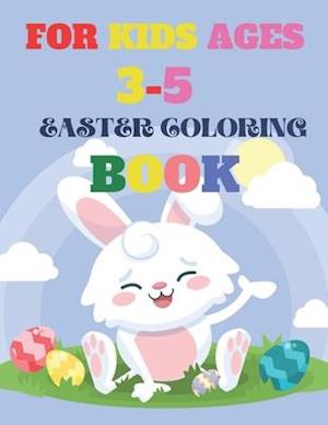 For Kids Ages 3-5 Easter Coloring Book