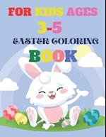 For Kids Ages 3-5 Easter Coloring Book