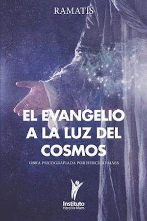 El Evangelio a la Luz del Cosmos