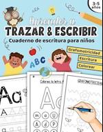 Aprender a trazar & escribir