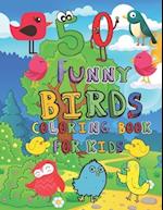 50 Funny Birds Coloring Book for Kids