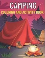 Camping coloring and activity book: Amazing Kids Activity Books, Activity Books for Kids | Over 120 Fun Activities Workbook, Page Large 8.5 x 11" 