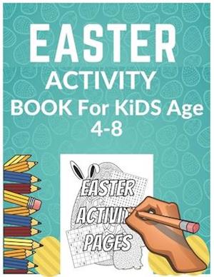 Easter Activity Book For Kids Ages 4-8:: Maze Activity Workbook for Children: Games, Puzzles and Problem-Solving Maze Learning Activity Book for Kids