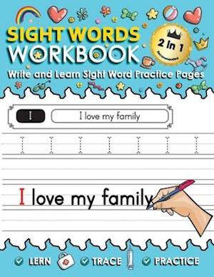 Sight Words Workbook: Write and Learn Sight Word Practice workbooks for kindergarteners