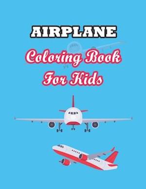 Airplane Coloring Book for Kids