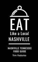 Eat Like a Local- Nashville: Nashville Tennessee Food Guide 
