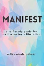 Manifest: : 30 Days Of Intentional Mantras 