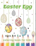 Easter Egg Coloring Book for Kids Ages 4-8: A Fun to Color Book Of Eggs 
