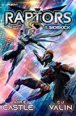Sidekick: A Superhero Adventure Book Series 