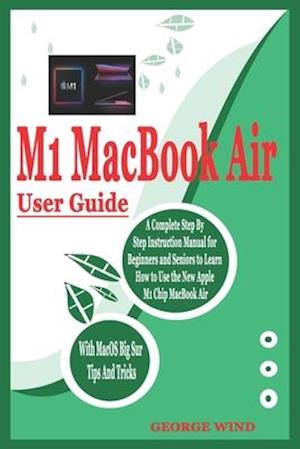 M1 Macbook Air User Guide