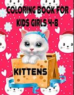 Kittens Coloring Book for Kids Girls 4-8