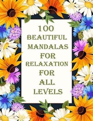 100 Beautiful Mandalas flowers for all levels