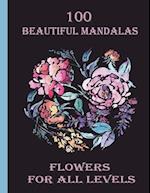 100 Beautiful Mandalas flowers for all levels