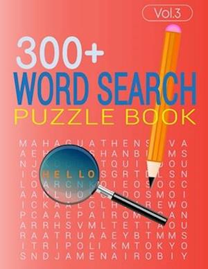 300+ WORD SEARCH PUZZLE BOOK (Vol.3)