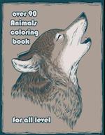 over 90 Animals coloring book for all level