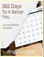 365 Days to A Better Me