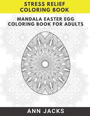 Mandala Easter Egg Coloring Book for Adults