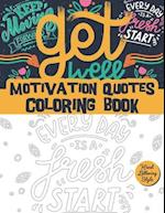motivation quotes coloring book - hand lettering style : Uplifting Quotes for women & men / positive lettering / Stress Relieving quoted doodles 