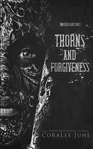 Thorns and Forgiveness