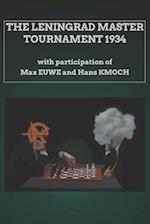 The Leningrad Master Tournament 1934