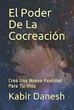 El Poder De La Cocreación