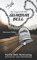 The Legend of the Guardian Bell: Motorcycle Folklore 