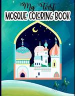 My First Mosque Coloring Book