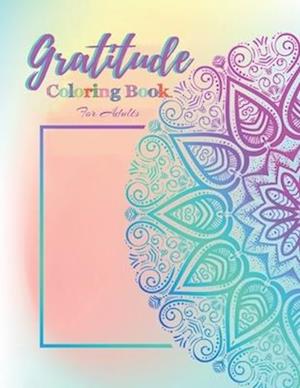 Gratitude Coloring book for adults